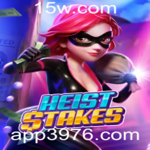 Descubra o Empolgante Mundo do Jogo HeistStakes